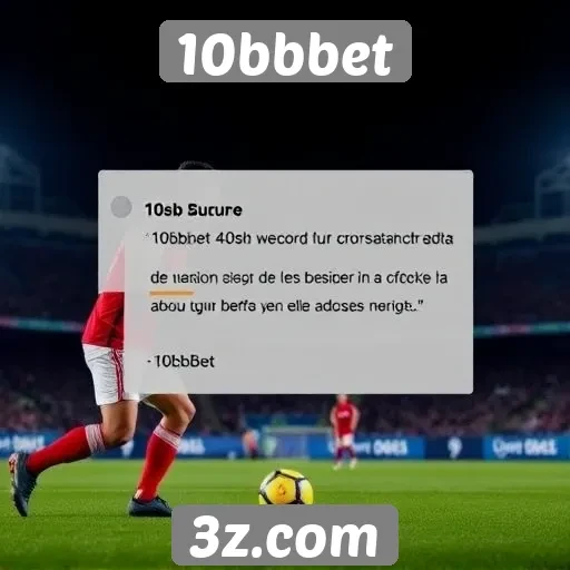 Feedback dos usuários sobre o 10bbbet